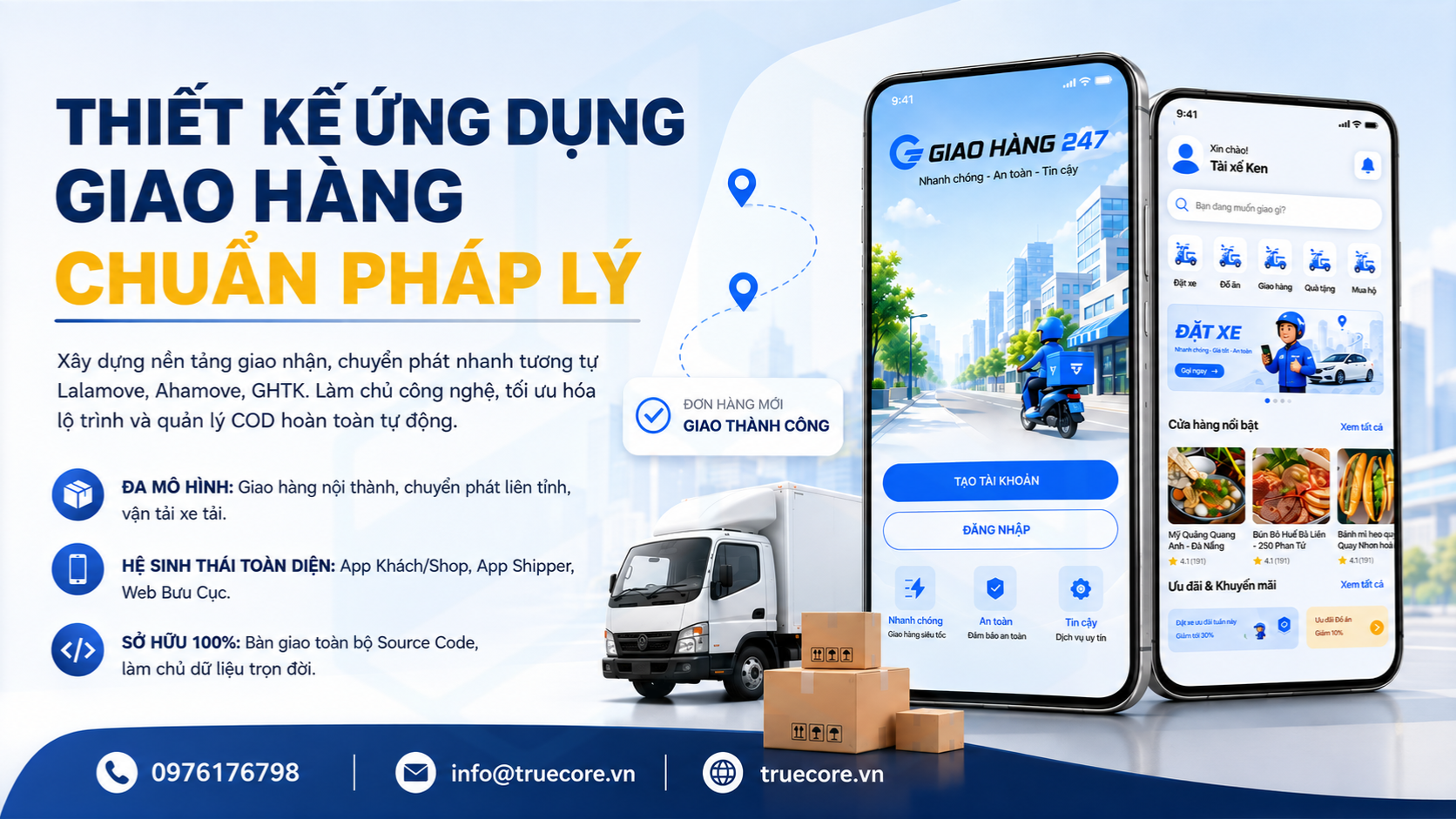 thiết kế ứng dụng giao hàng chuẩn pháp lý tại truecore